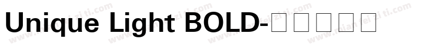 Unique Light BOLD字体转换